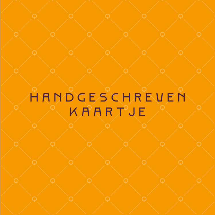 Handgeschreven kaartje erbij?